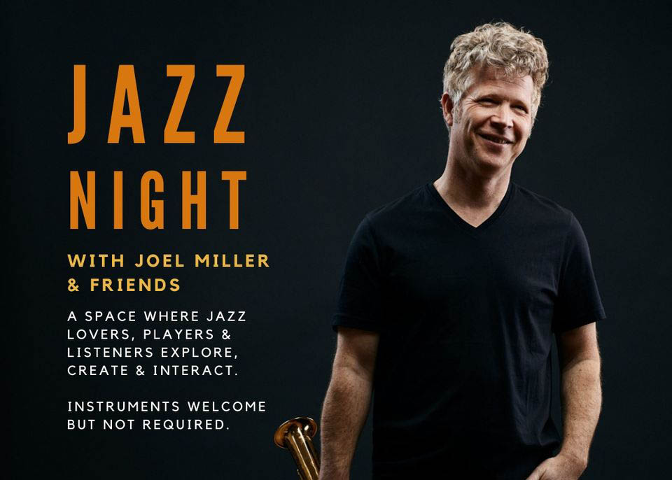 Jazz Night with Joel Miller and friends! Every Tuesday at The Cap